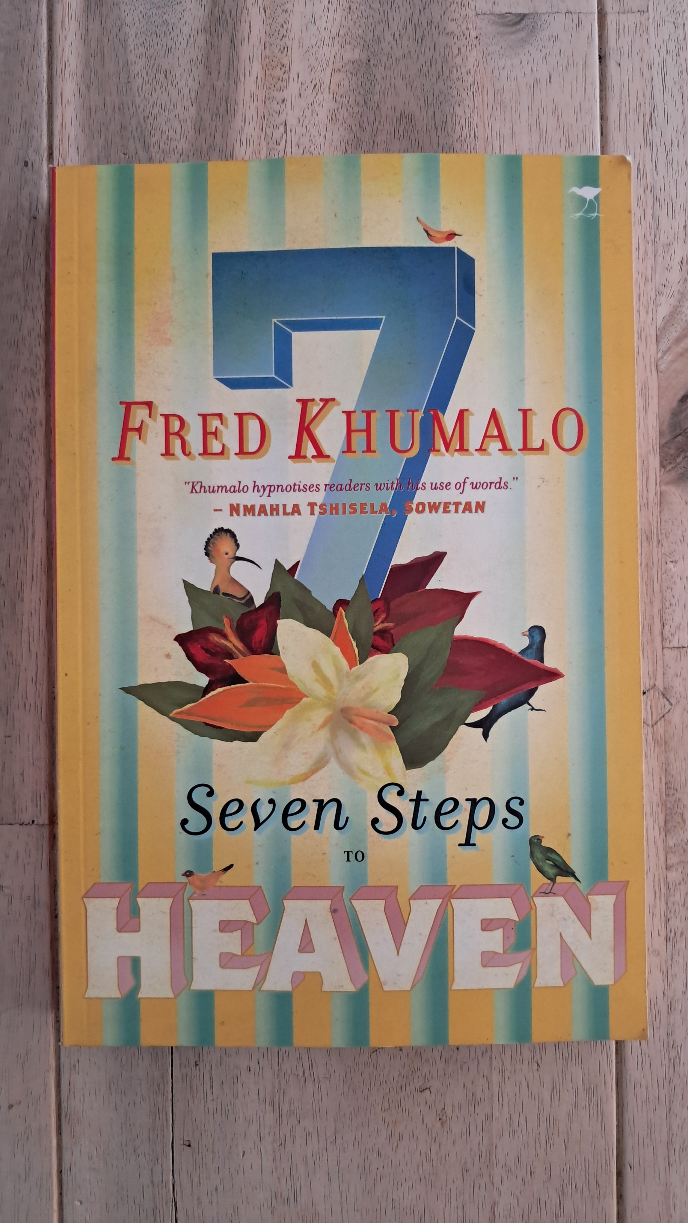 Seven Steps to Heaven – Fred Khumalo