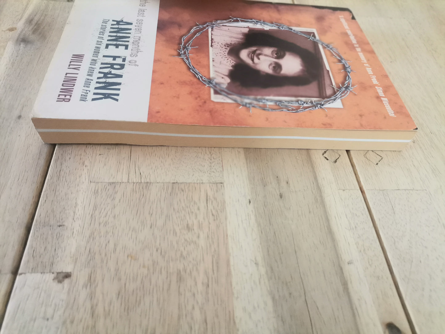 The Last Seven Months of Anne Frank - Willy Lindwer