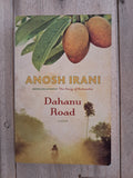 Dahanu Road – Anosh Irani