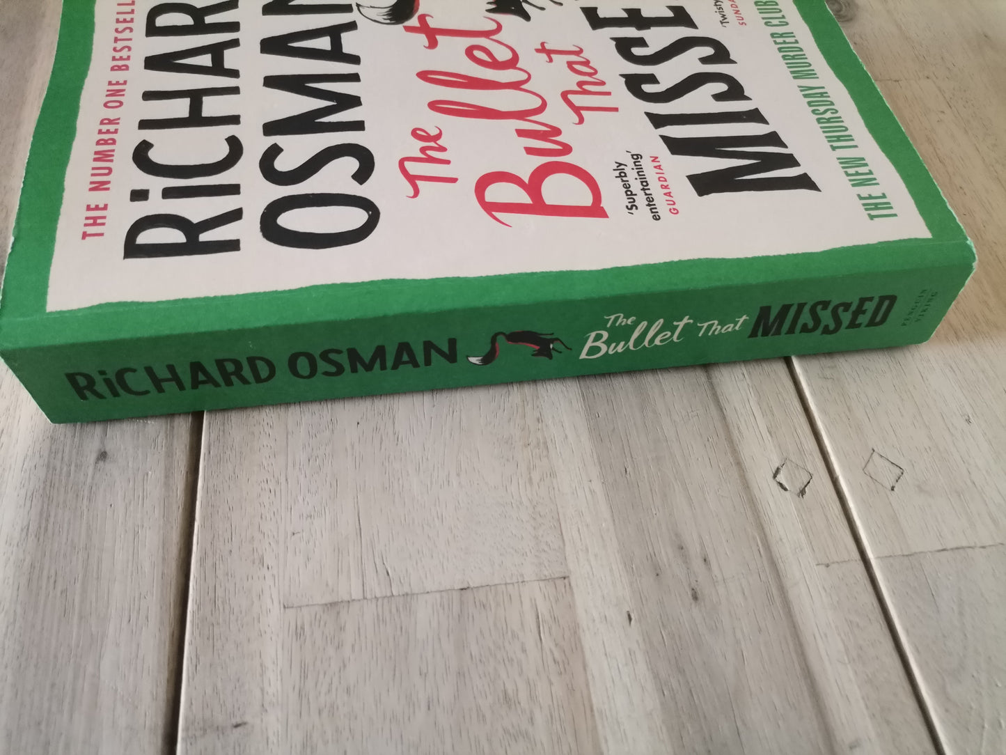 The Bullet That Missed by Richard Osman