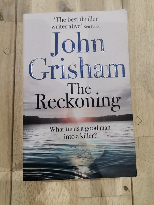 The Reckoning by John Grisham