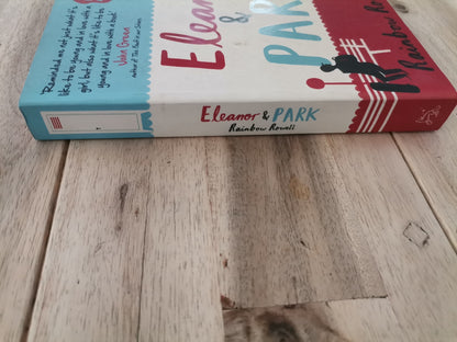 Eleanor & Park – Rainbow Rowell