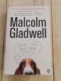 What The Dog Saw Malcolm Gladwell