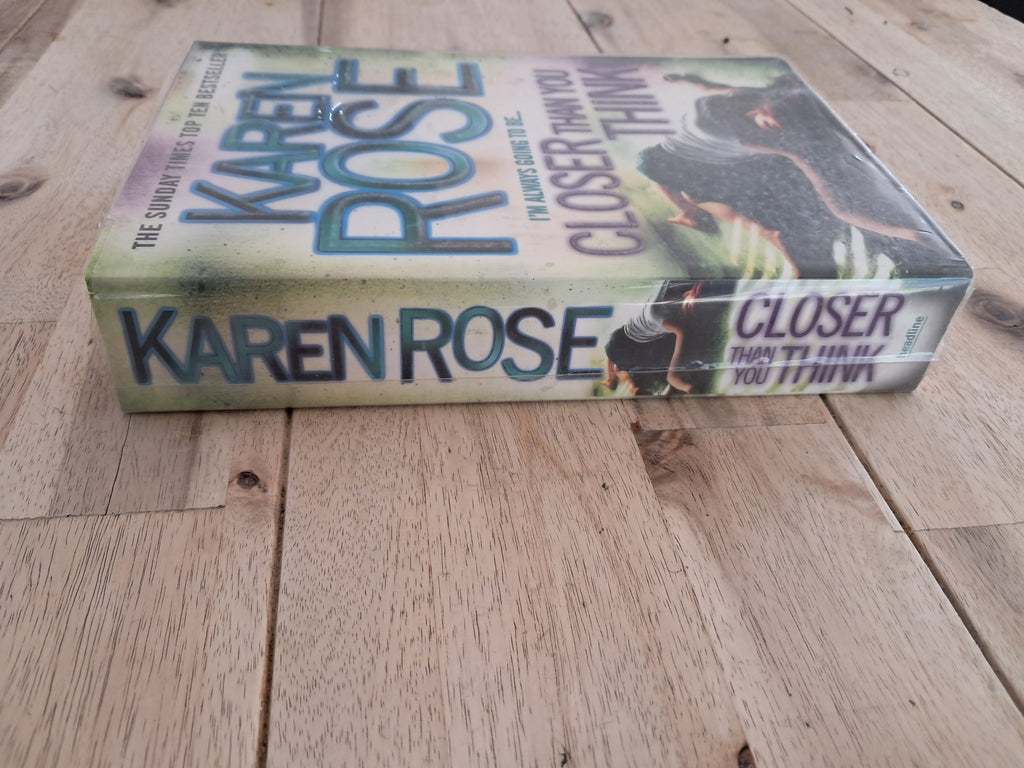 Closer Than You Think (Cincinnati #1) – Karen Rose