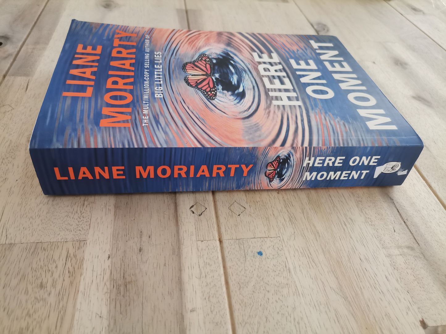 Here One Moment – Liane Moriarty