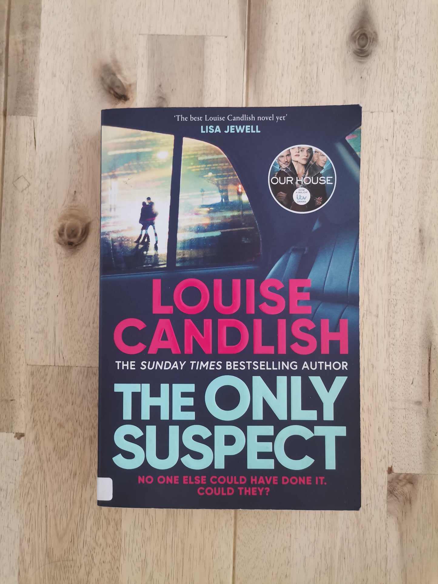 The Only Suspect – Louise Candlish