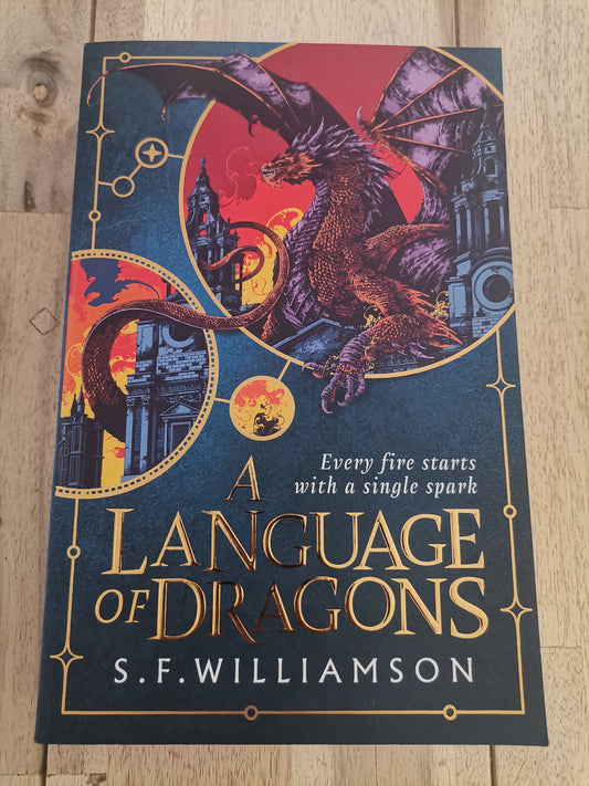 A Language of Dragons by S.F. Williamson