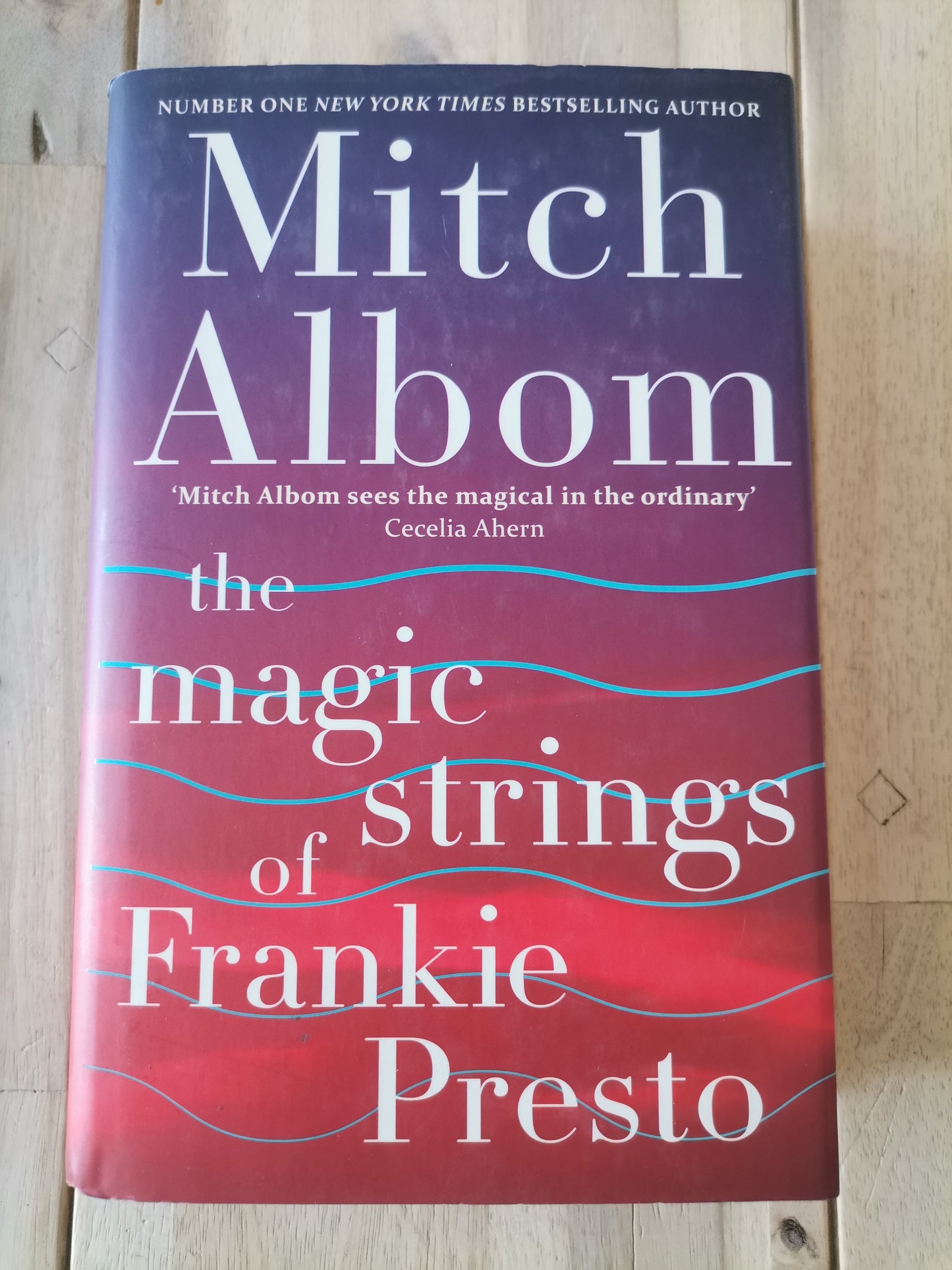 The Magic Strings of Frankie Presto by Mitch Albom