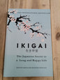 Ikigai by Hector Garcia And Frances Miralles