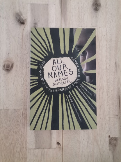 All Our Names – Dinaw Mengestu