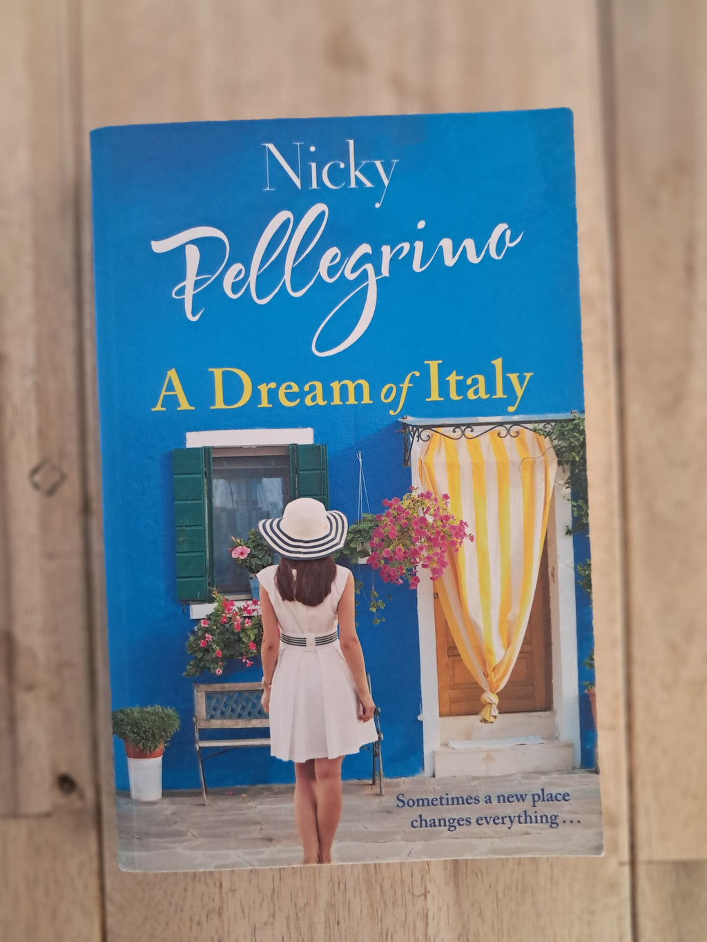 A Dream of Italy – Nicky Pellegrino