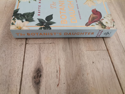 The Botanists Daughter by Kayte Nunn