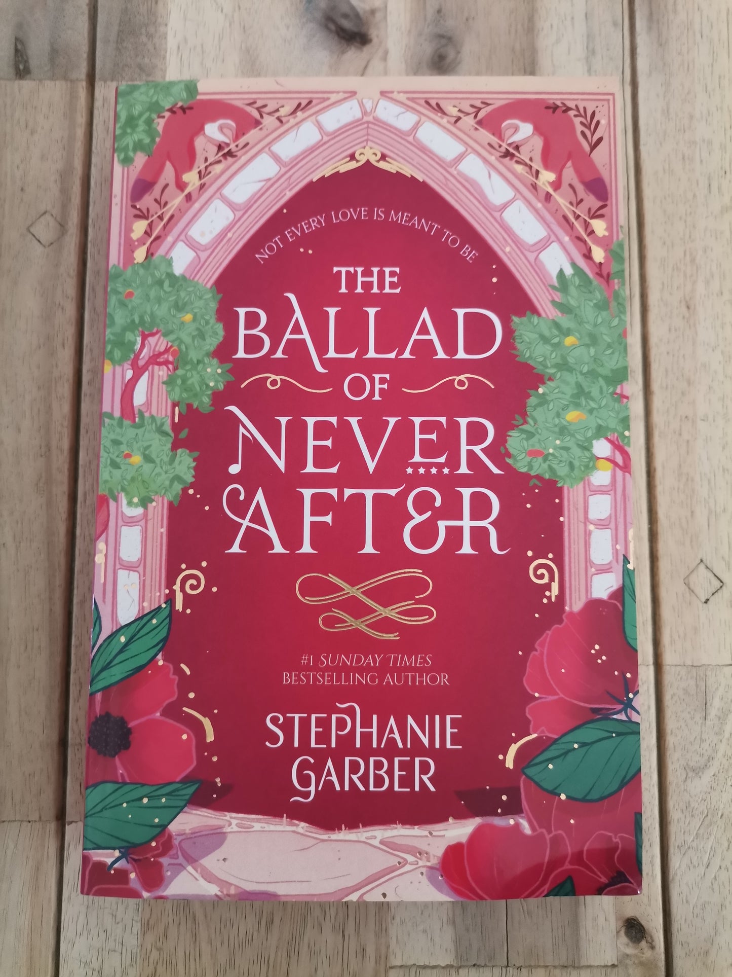 The Ballad of Never After by Stephanie Garber