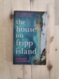 The House on Fripp Island – Rebecca Kauffman
