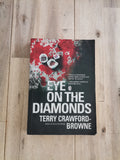 Eye on the Diamonds — Terry Crawford-Browne