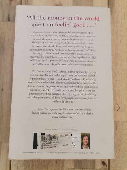 Dopamine Nation: Finding Balance in the Age of Indulgence by Dr. Anna Lembke