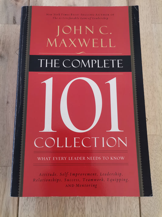 The Complete 101 Collection by John C. Maxwell
