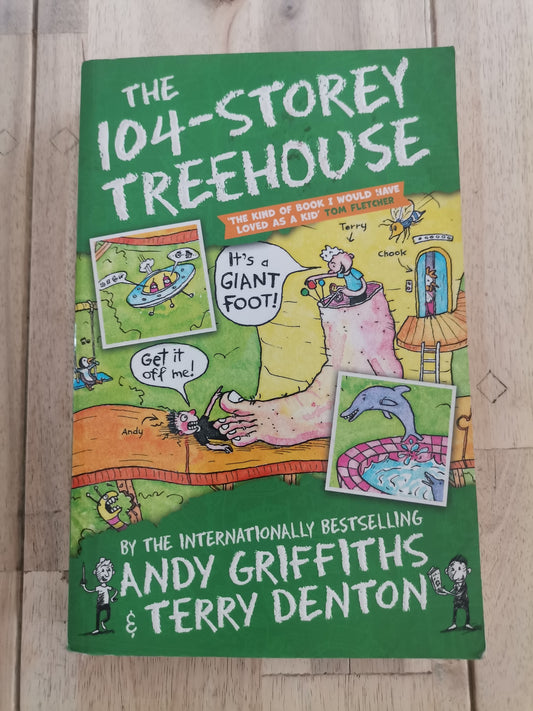 The 104 Storey Treehouse by Andy Griffiths and Terry Denton