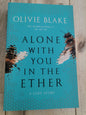 Alone With You In The Ether by Olivie Blake