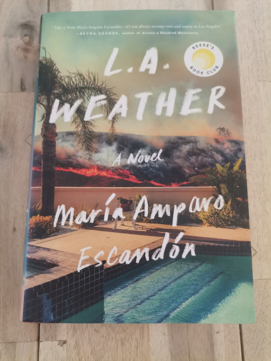 L.A. Weather by María Amparo Escandón