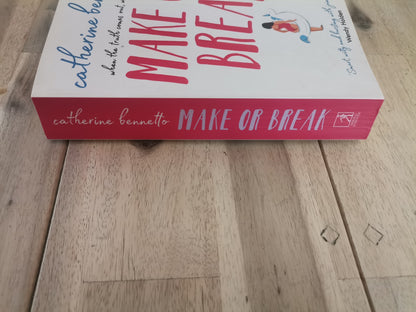 Make or Break - Catherine Bennetto