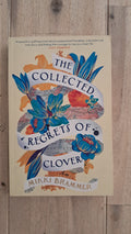The Collected Regrets of Clover – Mikki Brammer