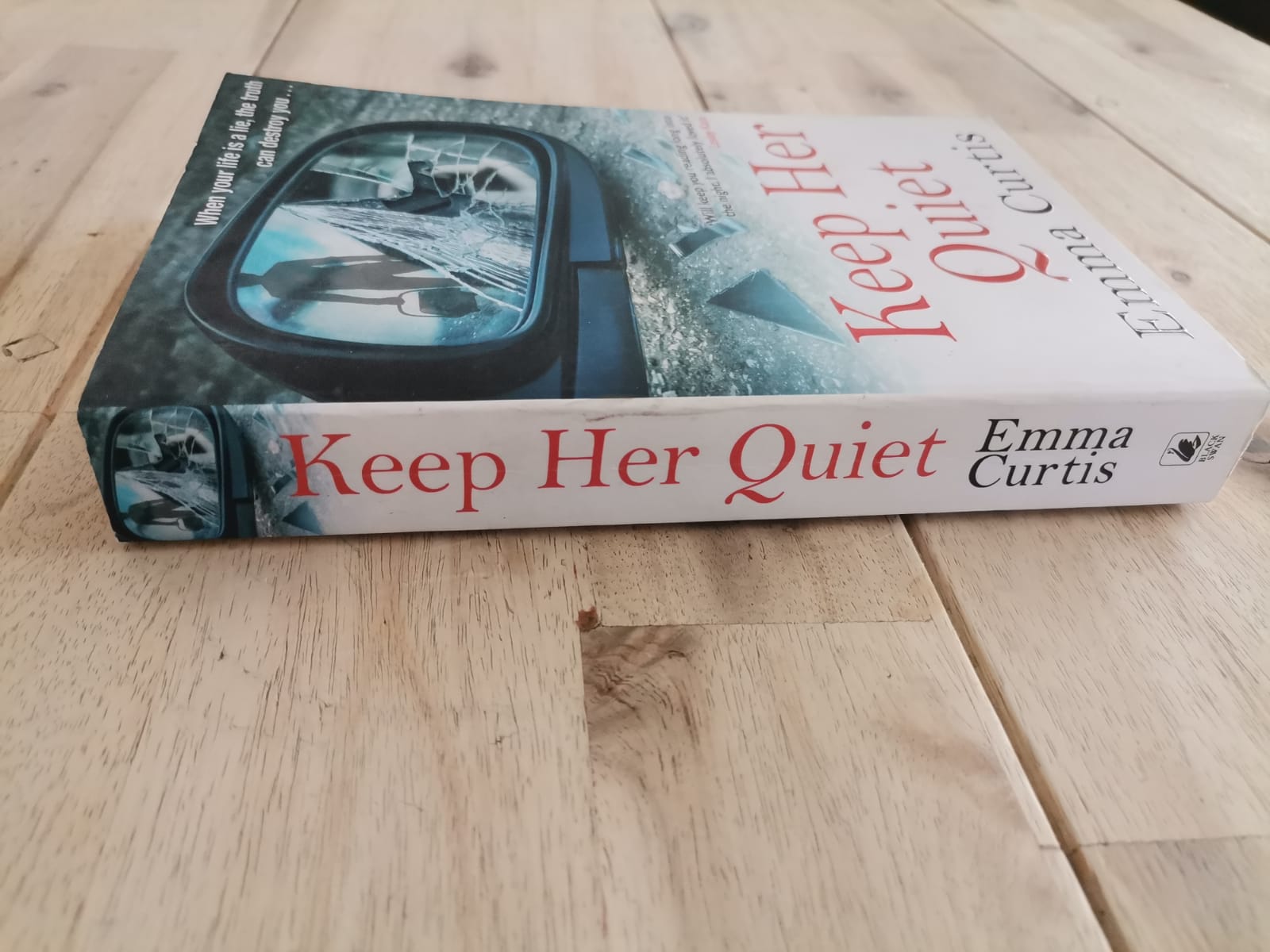Keep Her Quiet – Emma Curtis