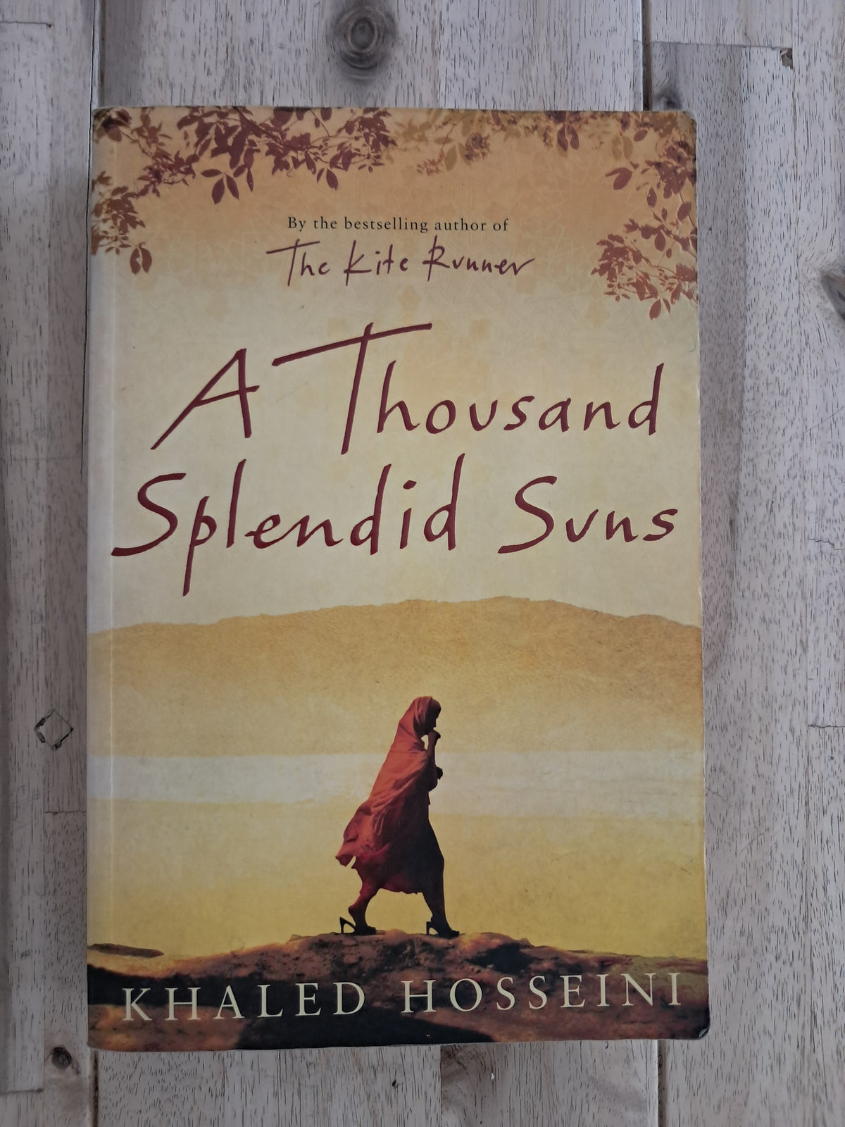 A Thousand Splendid Suns – Khaled Hosseini