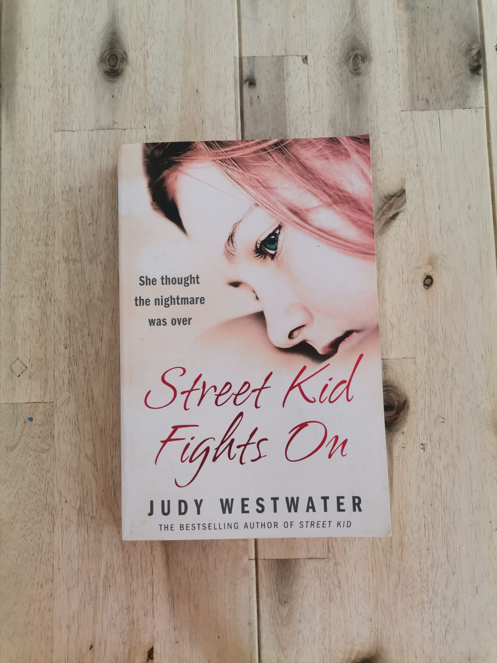 Street Kid Fights On – Judy Westwater