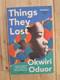 Things They Lost – Okwiri Oduor