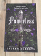 Powerless by Lauren Roberts - Foiled Special Edition