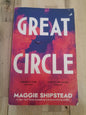 Great Circle - Maggie Shipstead
