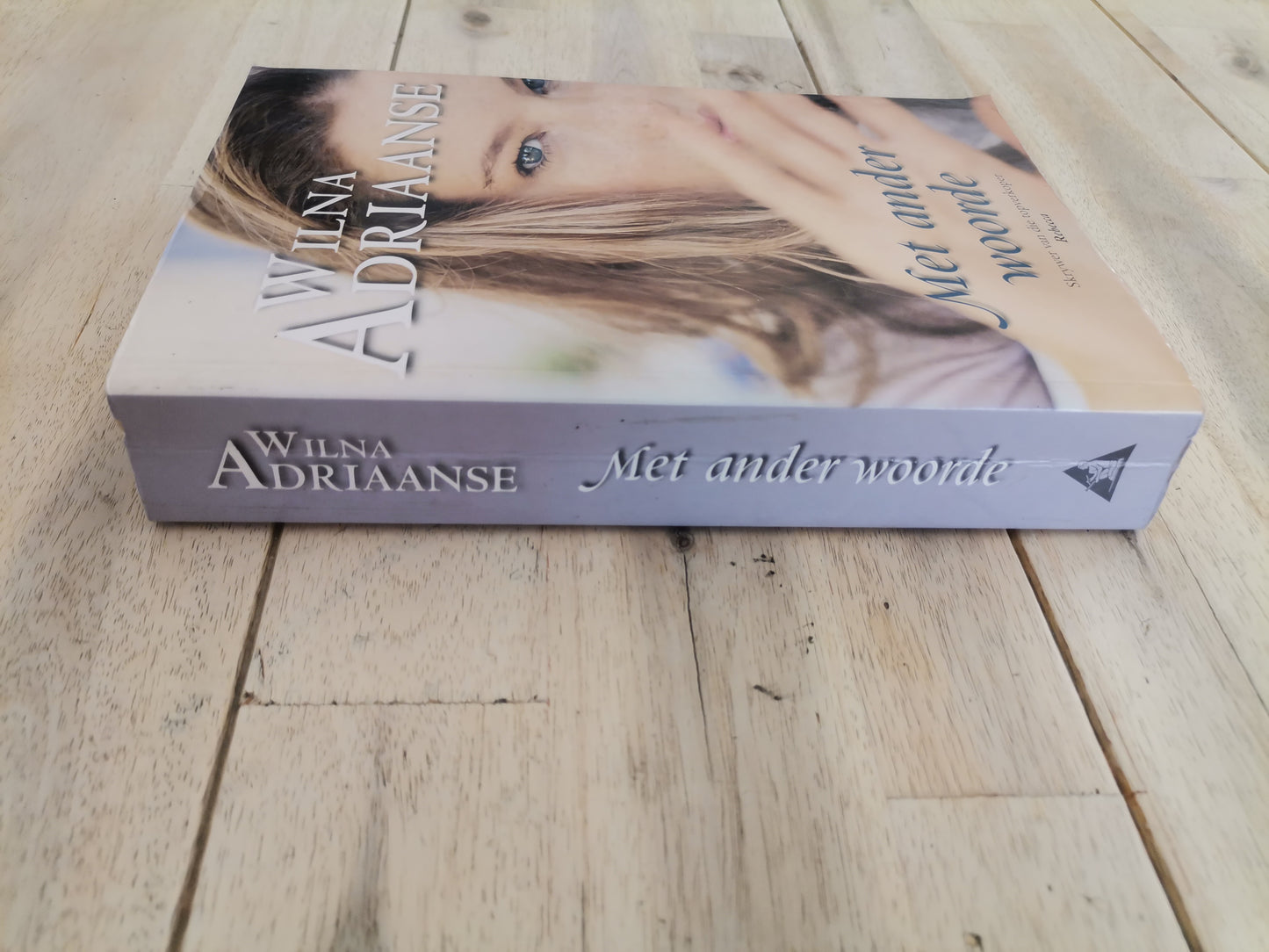 Met Ander Woorde by Wilma Adriaanse