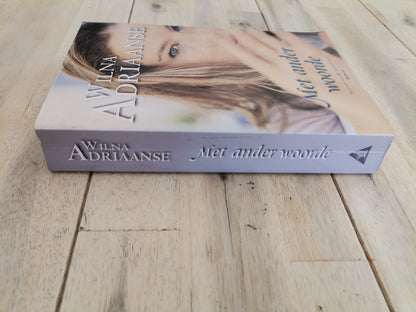 Met Ander Woorde by Wilma Adriaanse