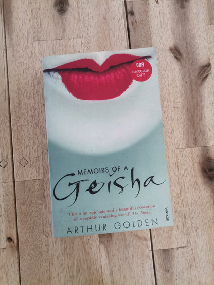 Memoirs of a Geisha – Arthur Golden