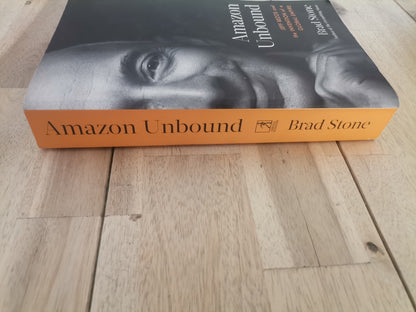 Amazon Unbound by Brad Stone