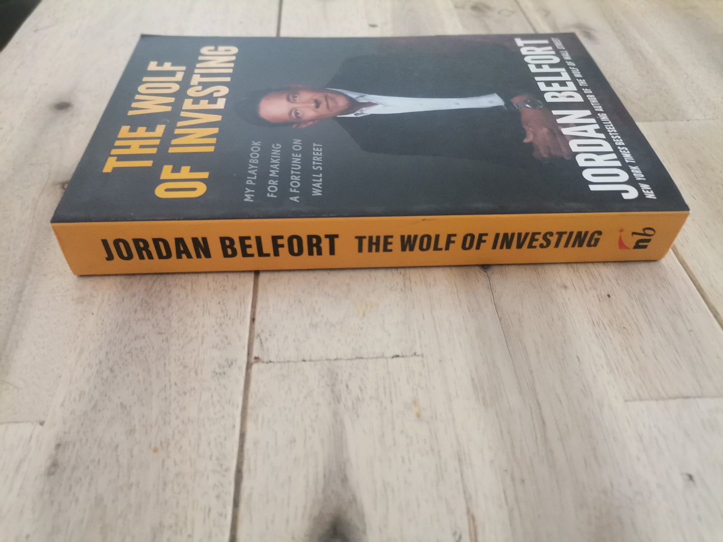 The Wolf of Investing - Jordan Belfort (Paperback)