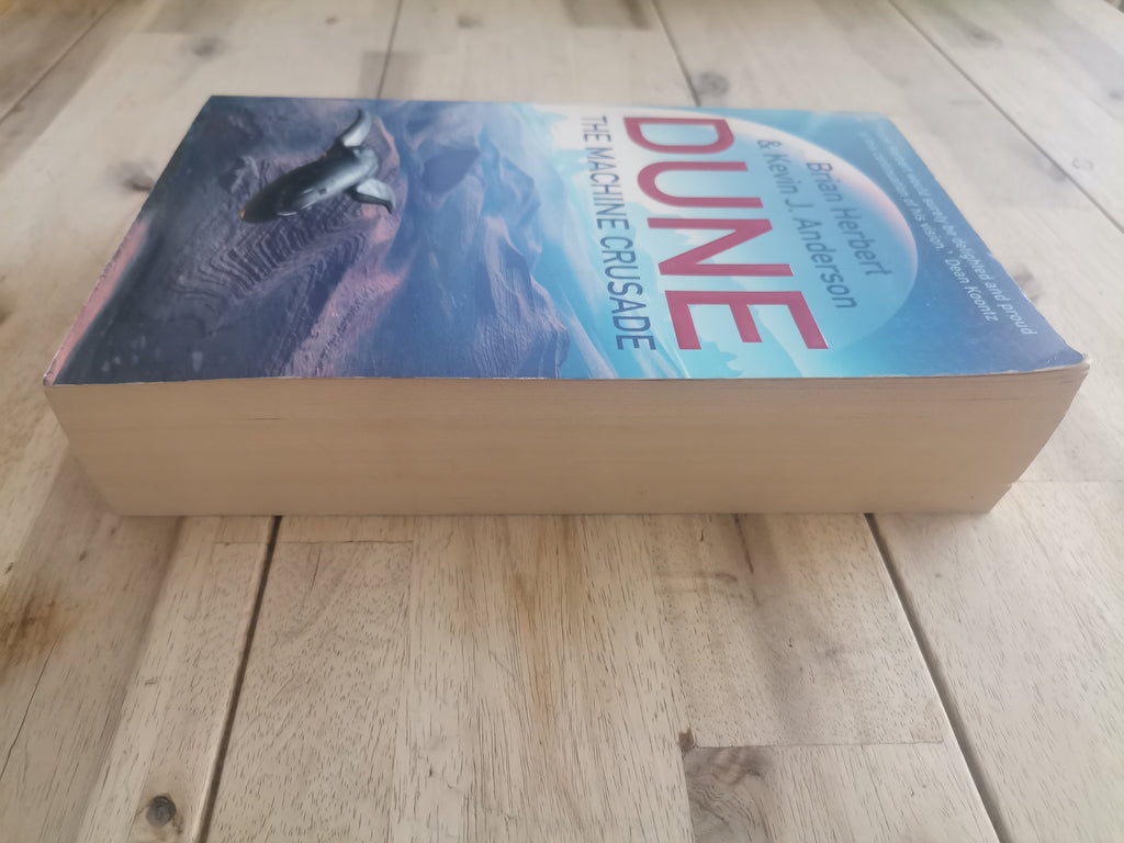 Dune: The Machine Crusade by Brian Herbert & Kevin J. Anderson