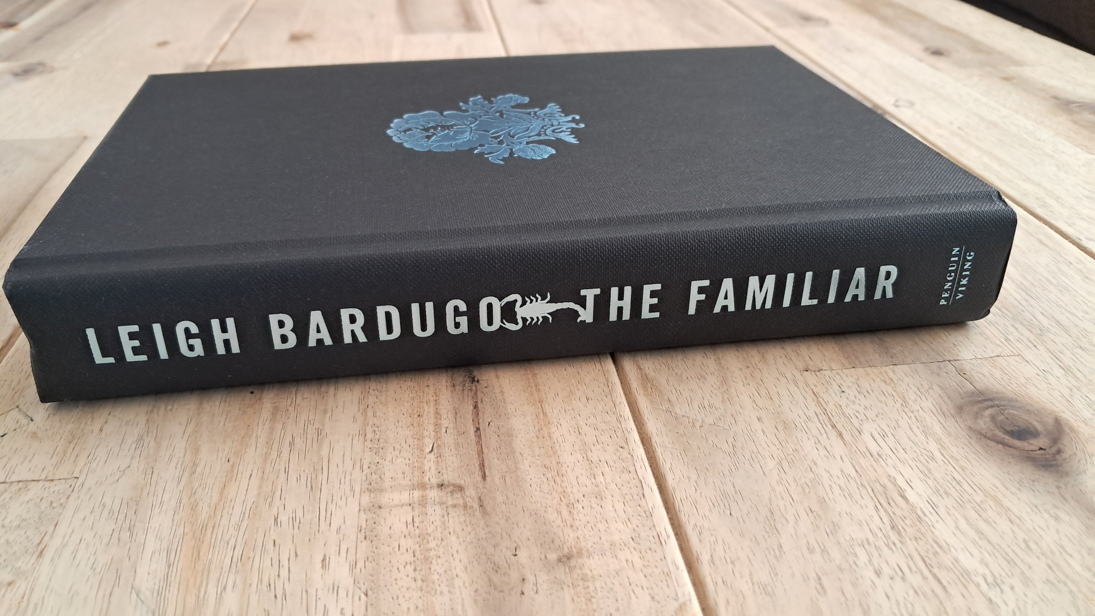 The Familiar – Leigh Bardugo