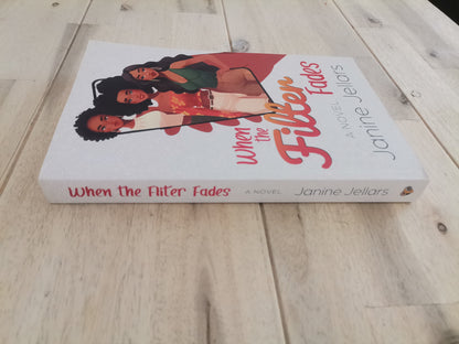 When the Filter Fades – Janine Jellers