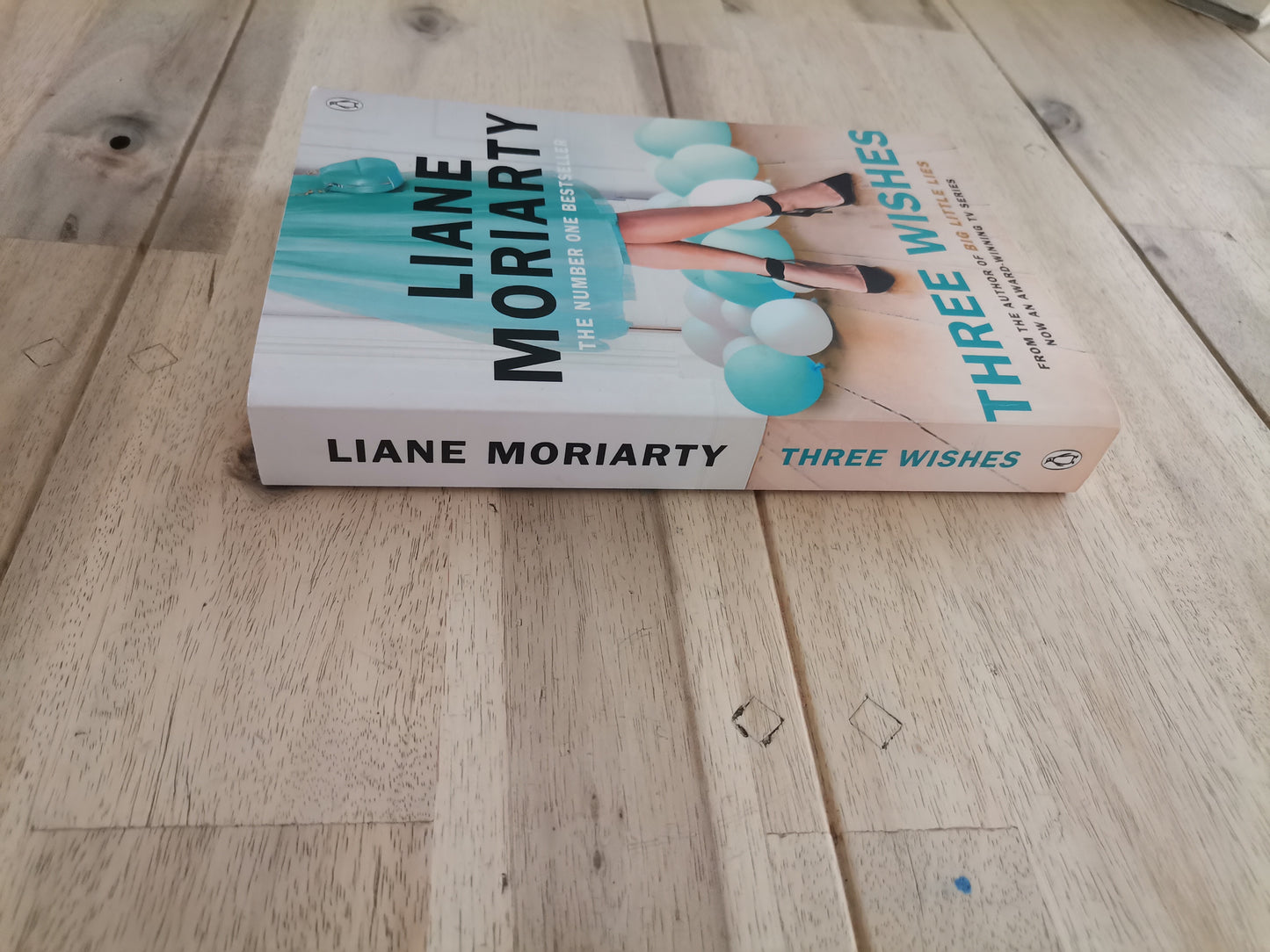 Three Wishes – Liane Moriarty