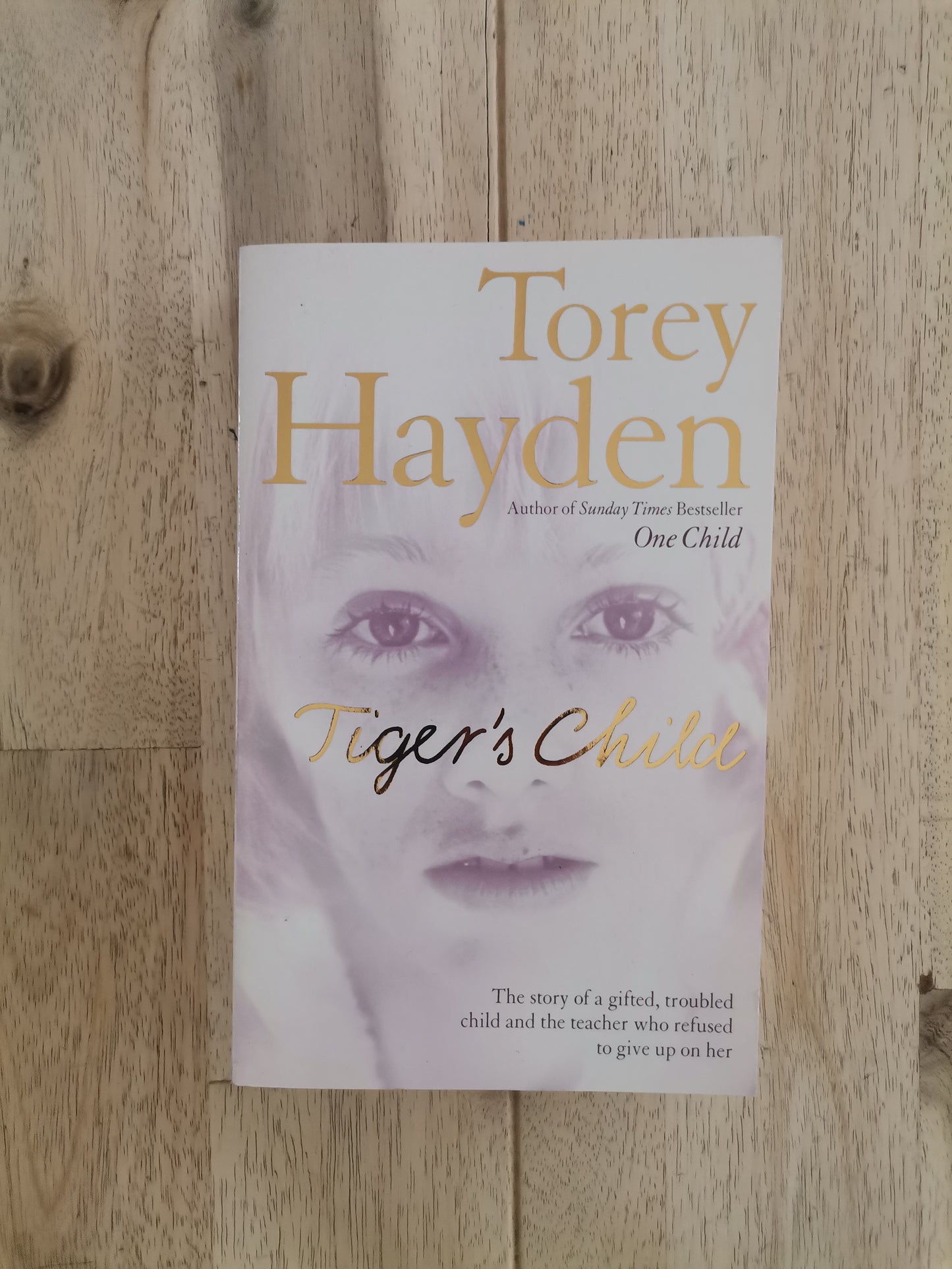 The Tiger's Child – Torey Hayden