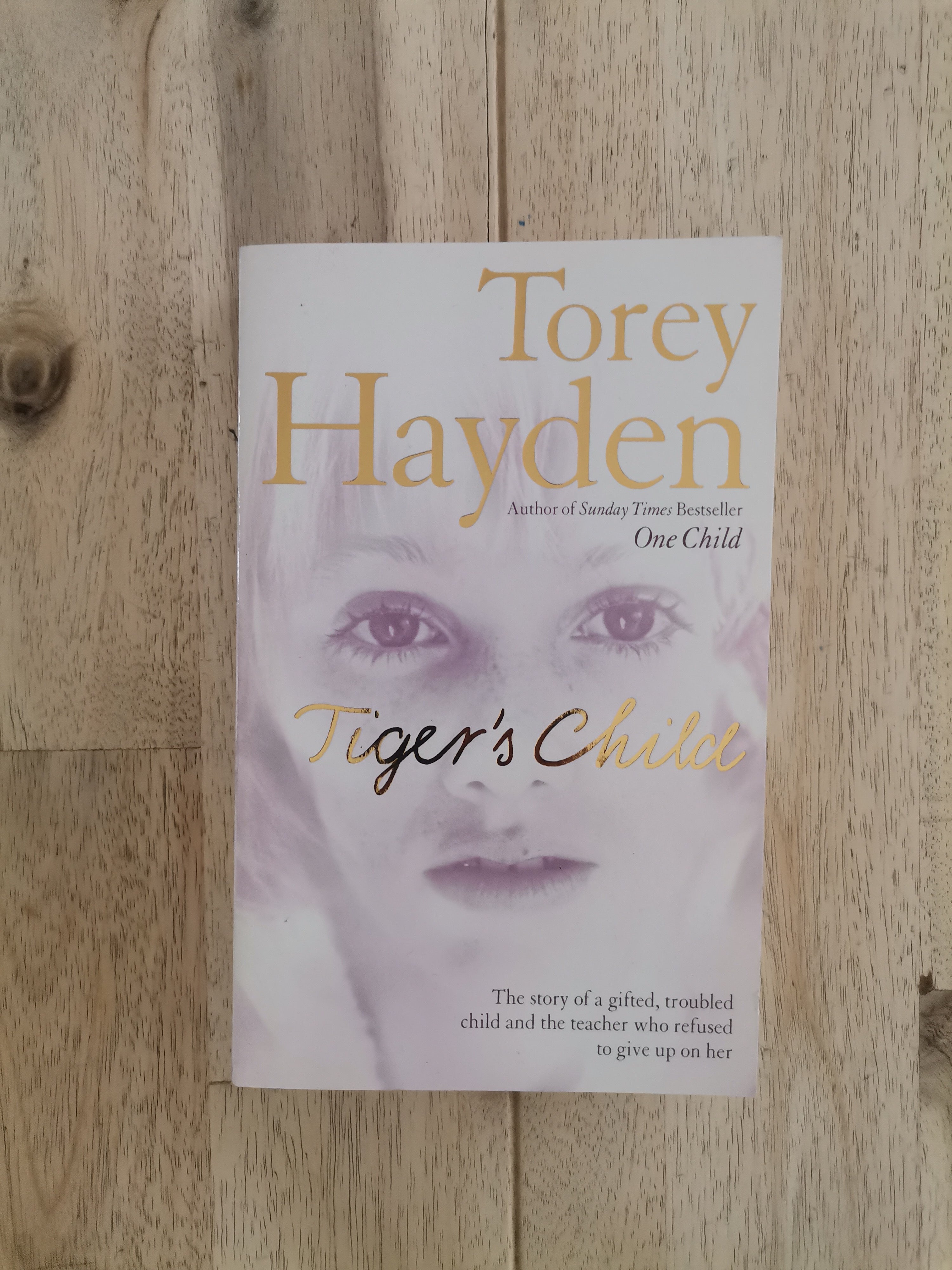 The Tiger's Child – Torey Hayden