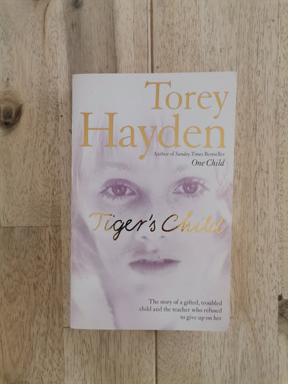 The Tiger's Child – Torey Hayden