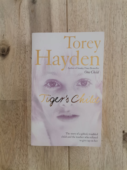 The Tiger's Child – Torey Hayden