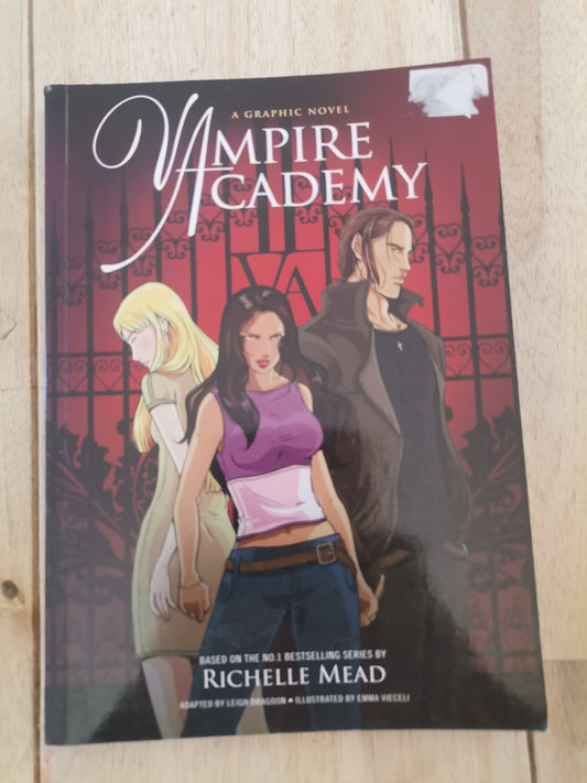 A Graphic Novel Vampire Academy Richelle Mead