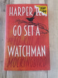 Go Set a Watchman by Harper Lee