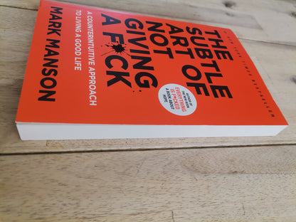 The Subtle Art Of Not Giving A FCK Mark Manson