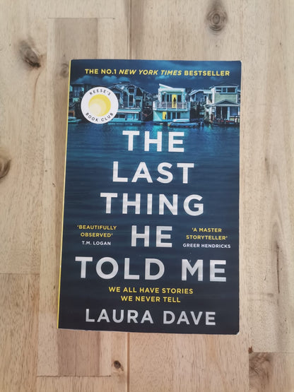 The Last Thing He Told Me – Laura Dave