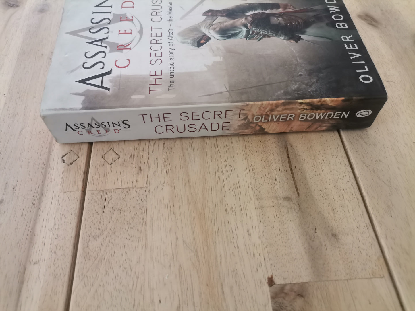 The Secret Crusade - Oliver Bowden (Assassin's Creed)